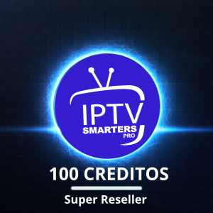 IPTV | 100 CREDITOS | SUPER RESELLER | 🚀