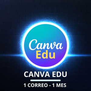 CANVA EDU | 1 MES - CORREO | LINK | 🚀